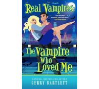 Gerry Bartlett Real Vampires (Tascabile)