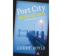 Gerry Boyle Port City Shakedown (Tascabile)