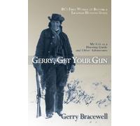 Gerry Bracewell Gerry, Get Your Gun (Tascabile)