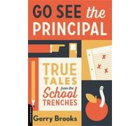 Gerry Brooks Go See the Principal (Tascabile)