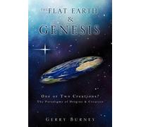 Gerry Burney The Flat Earth & Genesis (Tascabile)
