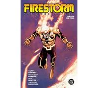 Gerry Conway Edu Firestorm: The Nuclear Man (2 (Tascabile) (PRESALE 21/07/2026)