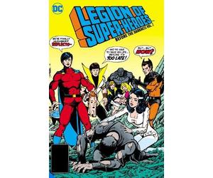 Gerry Conway Stev Legion of Super-Heroes: Before the Darkness (Copertina rigida)
