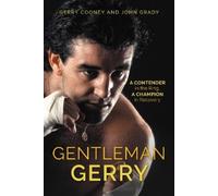 Gerry Cooney John Grady Gentleman Gerry (Tascabile)