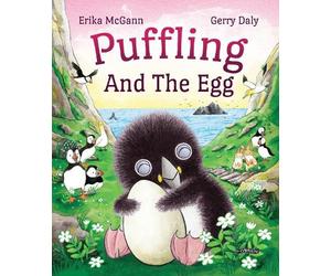 Gerry Daly Erika McGann Puffling and the Egg (Tascabile) Puffling