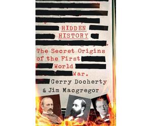 Gerry Docherty James MacGregor Hidden History (Copertina rigida)