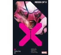 Gerry Duggan Vita Ayala Tini Howard Reign Of X Vol. 8 (Tascabile)