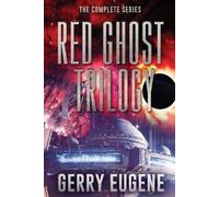 Gerry Eugene Red Ghost Trilogy (Tascabile)