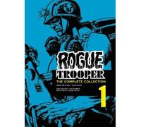 Gerry Finley-Day Alan Moore Colin Wilson Ca Rogue Trooper: The Comp (Tascabile)