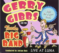 Gerry Gibbs and the Thrasher Big Band Live at Luna (CD) Album