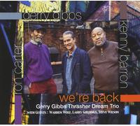 Gerry Gibbs Thrasher Dream Trio We're Back (CD) Album