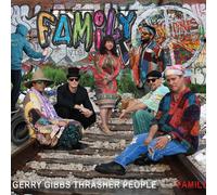 Gerry Gibbs Thrasher People Family (CD) Album