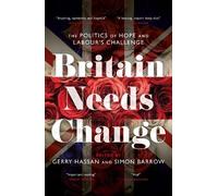 Gerry Hassan Britain Needs Change (Copertina rigida)