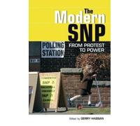 Gerry Hassan The Modern SNP (Tascabile)