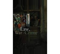 Gerry J. Simpson Law, War and Crime (Tascabile)