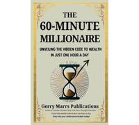 Gerry Marrs Publications The 60-Minute Millionaire (Tascabile)