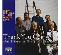 Gerry Mulligan All-Star Tribut - Thank You Gerry!