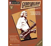 Gerry Mulligan Classics: 9 Jazz Favorites [With CD (Audio)] [Lingua inglese]: Jazz Play-Along Volume 43