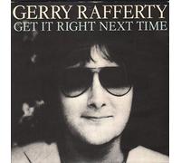 GERRY RAFFERTY - Get it Right Next Time / It's Gonna Be a Long Night [7" Vinyl]