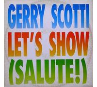 Gerry Scotti - Let's Show! (Salute!)