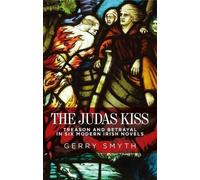 Gerry Smyth The Judas Kiss (Tascabile)