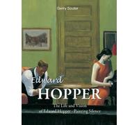 Gerry Souter Edward Hopper: The Life and Vision of Edward Hop (Copertina rigida)