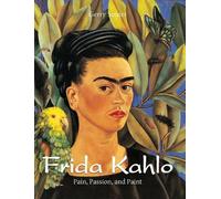 Gerry Souter Frida Kahlo (Copertina rigida)