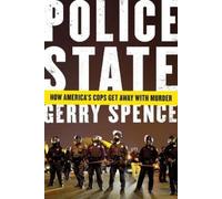 Gerry Spence Police State (Tascabile)