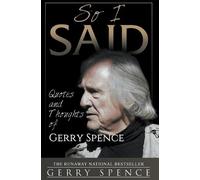 Gerry Spence So I Said (Copertina rigida)