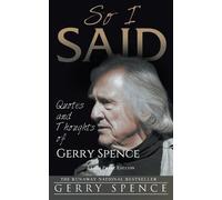 Gerry Spence So I Said (LARGE PRINT) (Tascabile)