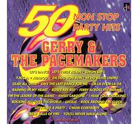 Gerry & the Pacemakers - 50 Non Stop Party Hits