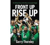 Gerry Thornley Front Up, Rise Up (Tascabile)