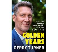 Gerry Turner Golden Years (Copertina rigida) (PRESALE 27/11/2025)