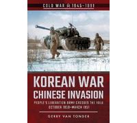 Gerry Van Tonder Korean War - Chinese Invasion (Tascabile) Cold War, 1945-1991