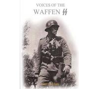 Gerry Villani Voices of the Waffen SS (Tascabile)