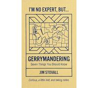 Gerrymandering: Seven Things You Should Know