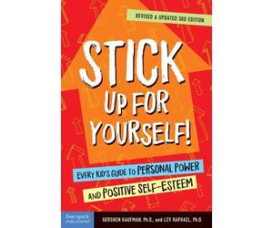 Gershen Kaufman Lev Raphael Stick Up for Yourself (Tascabile)