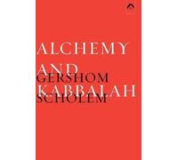 Gershom Gerhard Scholem Alchemy and Kabbalah (Tascabile)