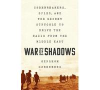 Gershom Gorenberg War of Shadows (Copertina rigida)