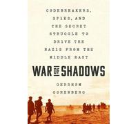 Gershom Gorenberg War of Shadows (Tascabile)