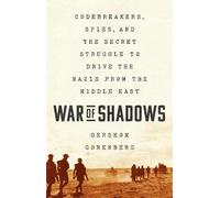 Gershom Gorenberg War of Shadows (Tascabile)