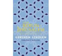 Gershom Scholem From Berlin to Jerusalem (Tascabile)