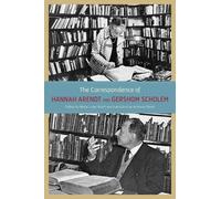 Gershom Scholem H The Correspondence of Hannah Arendt and Ger (Copertina rigida)