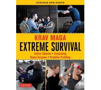 Gershon Ben Keren Krav Maga Extreme Survival (Tascabile)