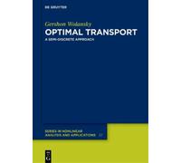 Gershon Wolansky Optimal Transport (Copertina rigida)