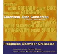 Gershwin/Copland/Lake - American Jazz Concertos