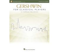 Gershwin for Classical Players: Flute and Piano Book with Recorded P (Tascabile)