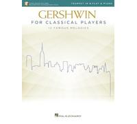 Gershwin for Classical Players: Trumpet and Piano Book with Recorded (Tascabile)