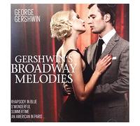 George Gershwin Gershwin's Broadwaqy Melodies (CD)