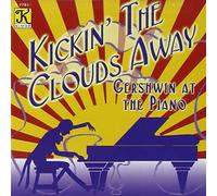 Gershwin, G. - Kickin' The Clouds Away